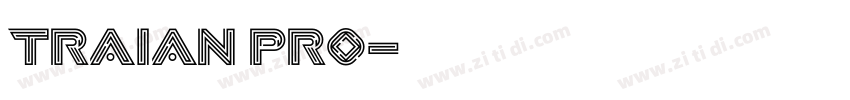 TRAIAN PRO字体转换
